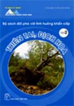 Đối Phó Với Tình Huống Khẩn Cấp – Tập 2: Thiên Tai, Địch Hoạ