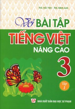 Vở Bài Tập Tiếng Việt Nâng Cao 3 – Tập 1
