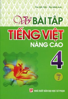 Vở Bài Tập Tiếng Việt Nâng Cao 4 – Tập 2