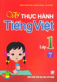 Vở Thực Hành Tiếng Việt Lớp 1 – Tập 1