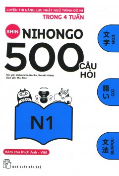 500 Câu Hỏi Luyện Thi Năng Lực Nhật Ngữ – Trình Độ N1