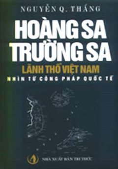 Hoàng Sa Trường Sa Lãnh Thổ Việt Nam Nhìn Từ Công Pháp Quốc Tế