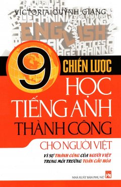 9 Chiến Lược Học Tiếng Anh Thành Công Cho Người Việt