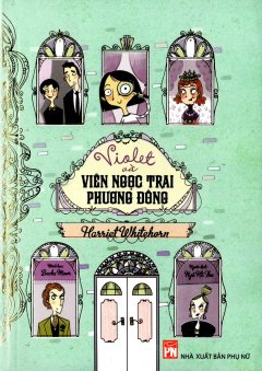 Violet Và Viên Ngọc Trai Phương Đông