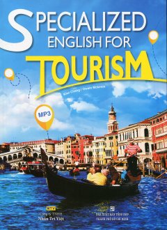 Specialized English For Tourism (Kèm 1 CD)