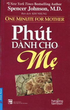 Phút Dành Cho Mẹ (Tái Bản 2016)