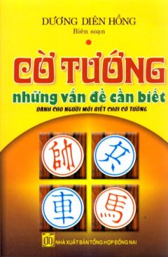 Cờ Tướng Những Vấn Đề Cần Biết