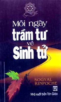 Mỗi Ngày Trầm Tư Về Sinh Tử