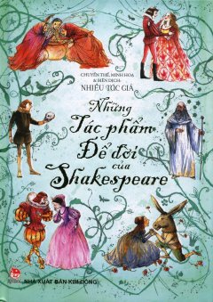 Những Tác Phẩm Để Đời Của Shakespeare