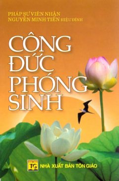 Công Đức Phóng Sinh