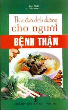 Thực Đơn Dinh Dưỡng Cho Người Bệnh Thận