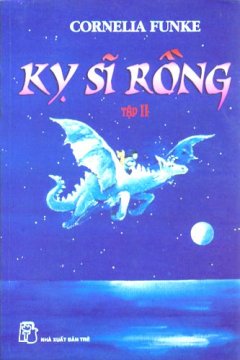 Kỵ Sĩ Rồng – Tập 2