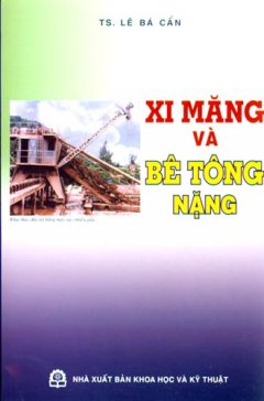 Xi Măng Và Bê Tông Nặng