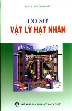 Cơ Sở Vật Lý Hạt Nhân