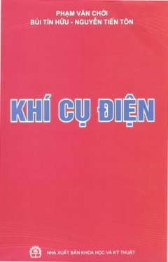 Khí Cụ Điện – Tái bản 03/08/2008