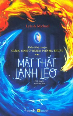 Giáng Sinh Ở Thành Phố Ma Thuật – Tập 3: Mật Thất Lạnh Lẽo (Tiểu Thuyết)