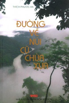 Đường Về Núi Cũ Chùa Xưa