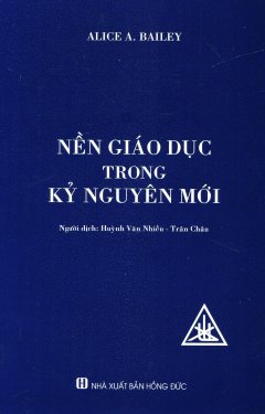 Nền Giáo Dục Trong Kỷ Nguyên Mới