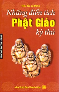 Những Điển Tích Phật Giáo Kỳ Thú