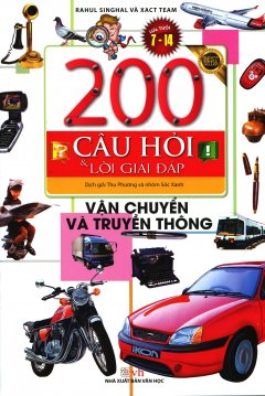 200 Câu Hỏi Và Lời Giải Đáp – Vận Chuyển Và Truyền Thông