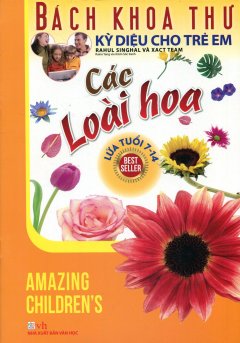 Bách Khoa Thư Kỳ Diệu Cho Trẻ Em – Các Loài Hoa