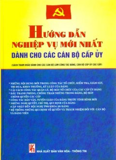 Hướng Dẫn Nghiệp Vụ Mới Nhất Dành Cho Các Cán Bộ Cấp Ủy