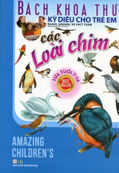 Bách Khoa Thư Kỳ Diệu Cho Trẻ Em – Các Loài Chim