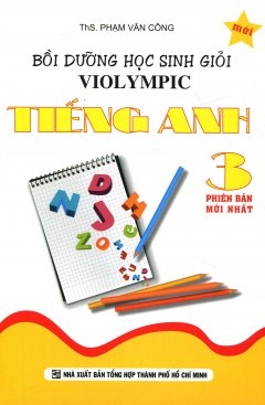 Bồi Dưỡng Học Sinh Giỏi Violympic Tiếng Anh 3