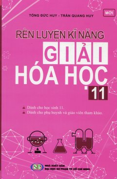 Rèn Luyện Kĩ Năng Giải Hóa Học 11