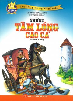 Những Tấm Lòng Cao Cả (Tái Bản 2016)