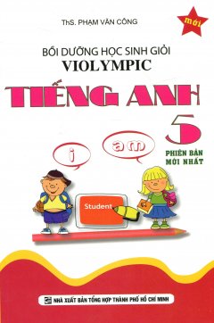 Bồi Dưỡng Học Sinh Giỏi Violympic Tiếng Anh 5