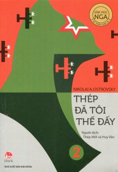 Thép Đã Tôi Thế Đấy – Tập 2