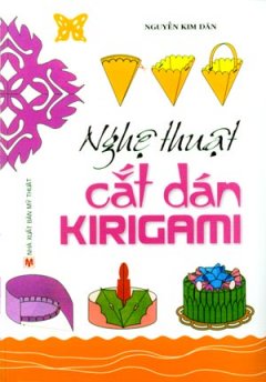 Nghệ Thuật Cắt Dán Kirigami