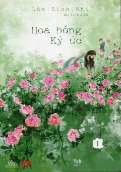 Hoa Hồng Ký Ức – Tập 1