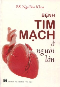 Bệnh Tim Mạch Ở Người Lớn