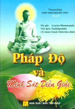 Pháp Độ Và Minh Sát Diễn Giải