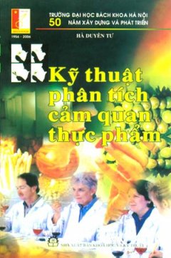 Kỹ Thuật Phân Tích Cảm Quan Thực Phẩm