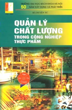 Quản Lý Chất Lượng Trong Công Nghiệp Thực Phẩm