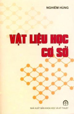 Vật Liệu Học Cơ Sở – Tái bản 07/07/2007