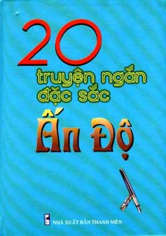 20 Truyện Ngắn Đặc Sắc Ấn Độ