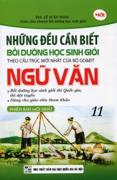 Những Điều Cần Biết Bồi Dưỡng Học Sinh Giỏi Ngữ Văn 11