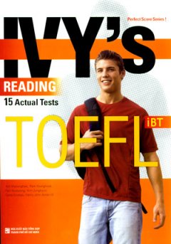 Ivy’s Reading 15 Actual Tests Toefl iBT