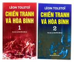 Chiến Tranh Và Hoà Bình (Trọn Bộ 2 Tập) – Tái bản 03/07/2007