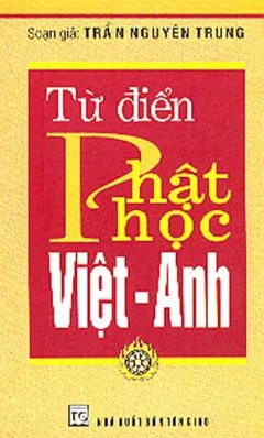 Từ Điển Phật Học Việt – Anh