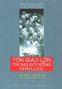 Những Tôn Giáo Lớn Trong Đời Sống Nhân Loại