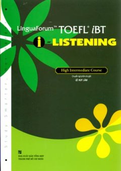 LinguaForum Toefl iBT i – Listening (Dùng Kèm 6 Audio CDs)