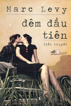 Đêm Đầu Tiên (Tái Bản 2014)