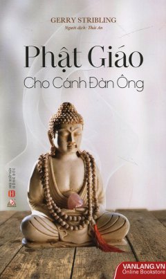 Phật Giáo Cho Cánh Đàn Ông