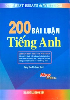 200 Bài Luận Tiếng Anh – Tái bản 11/07/2007
