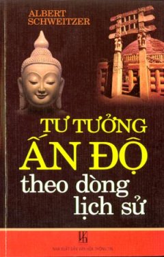 Tư Tưởng Ấn Độ Theo Dòng Lịch Sử